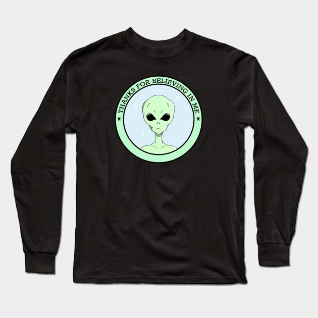 Thanks For Believing In Me Long Sleeve T-Shirt by GasparArts